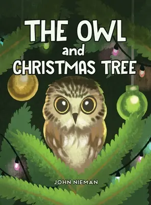 Die Eule und der Weihnachtsbaum - The Owl and The Christmas Tree