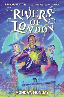 Flüsse von London Bd. 9: Montag, Montag - Rivers of London Vol. 9: Monday, Monday