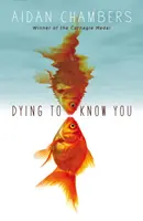 Sterben, um dich zu kennen - Dying to Know You