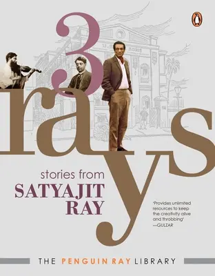3 Strahlen: Geschichten von Satyajit Ray - 3 Rays: Stories from Satyajit Ray