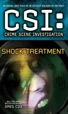 Csi: Crime Scene Investigation: Schockbehandlung - Csi: Crime Scene Investigation: Shock Treatment