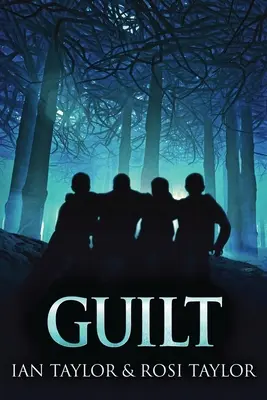 Schuldgefühle: Ein fesselnder psychologischer Thriller - Guilt: A Riveting Psychological Thriller