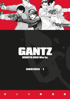 Gantz Omnibus Band 1 - Gantz Omnibus Volume 1