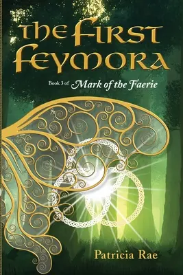 Die erste Feymora - The First Feymora