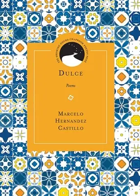 Dulce: Gedichte - Dulce: Poems