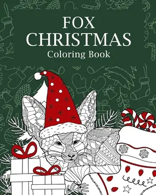 Fuchs Weihnachtsmalbuch - Fox Christmas Coloring Book