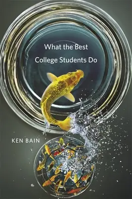 Was die besten College-Studenten tun - What the Best College Students Do