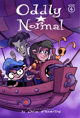 Oddly Normal Buch 4 - Oddly Normal Book 4