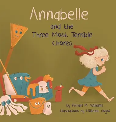 Annabelle und die drei schrecklichsten Hausarbeiten - Annabelle and the Three Most Terrible Chores