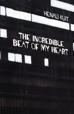 Der unglaubliche Schlag meines Herzens - The incredible beat of my heart