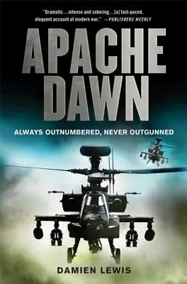 Apache Dawn: Immer in der Unterzahl, nie unterlegen - Apache Dawn: Always Outnumbered, Never Outgunned