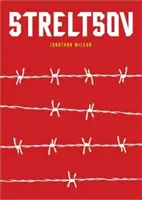 Strelzow - Ein Roman - Streltsov - A Novel