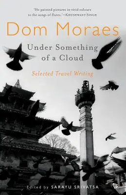 Unter etwas wie einer Wolke: Ausgewählte Reiseberichte - Under Something of a Cloud: Selected Travel Writing