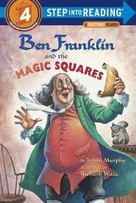 Ben Franklin und die magischen Quadrate - Ben Franklin and the Magic Squares