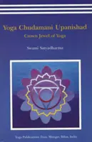 Yoga Chudmani Upanishaden - Kronjuwel des Yoga - Yoga Chudmani Upanishads - Crown Jewel of Yoga