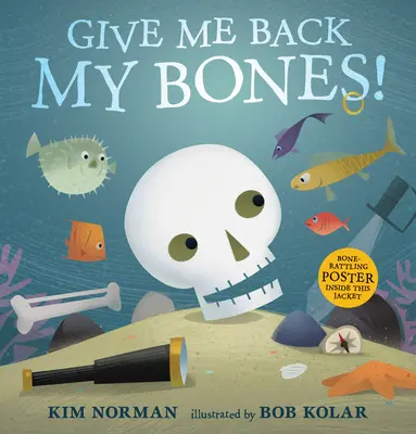 Gebt mir meine Knochen zurück! - Give Me Back My Bones!