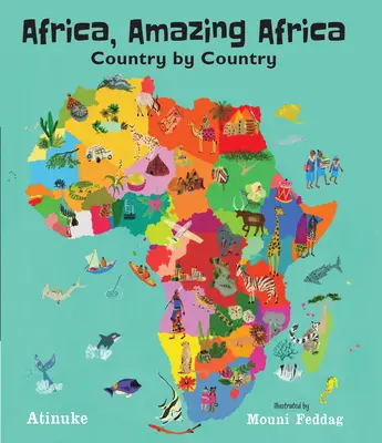 Afrika, das erstaunliche Afrika: Land für Land - Africa, Amazing Africa: Country by Country