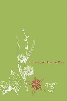 Taxonomie der blühenden Pflanzen - Taxonomy of Flowering Plants