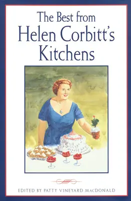 Das Beste aus Helen Corbitts Küchen - The Best from Helen Corbitt's Kitchens