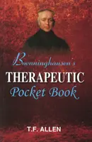 Bönninghausen's Therapeutisches Taschenbuch - Die Prinzipien und die Anwendbarkeit - Boenninghausen's Therapeutic Pocket Book - The Principles & Practicability