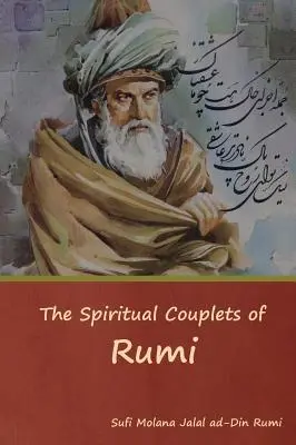Die spirituellen Couplets von Rumi - The Spiritual Couplets of Rumi