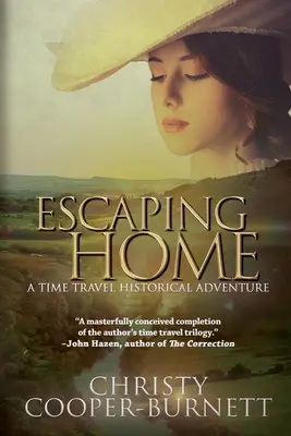 Flucht nach Hause: Ein historisches Zeitreiseabenteuer - Escaping Home: A Time Travel Historical Adventure