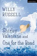 Shirley Valentine und Einer für unterwegs - Shirley Valentine and One for the Road