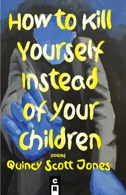 Wie man sich selbst statt seiner Kinder umbringt - How to Kill Yourself Instead of Your Children