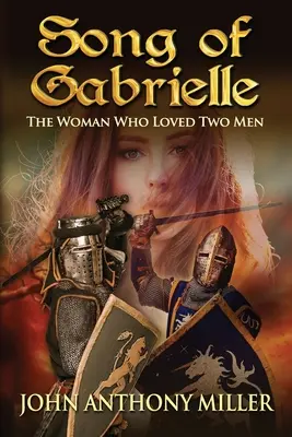 Das Lied der Gabrielle: Die Frau, die zwei Männer liebte - Song of Gabrielle: The Woman Who Loved Two Men