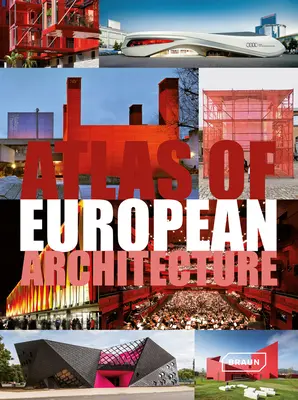 Atlas der europäischen Architektur - Atlas of European Architecture