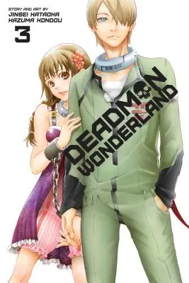 Wunderland der Toten, Bd. 3 - Deadman Wonderland, Vol. 3