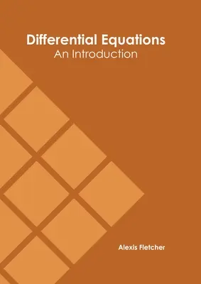 Differentialgleichungen: Eine Einführung - Differential Equations: An Introduction