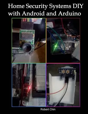 Heimsicherheitssysteme DIY mit Android und Arduino - Home Security Systems DIY using Android and Arduino