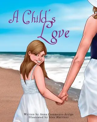 Die Liebe eines Kindes - A Child's Love
