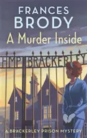 Murder Inside - Der erste Krimi einer brandneuen klassischen Krimiserie - Murder Inside - The first mystery in a brand new classic crime series