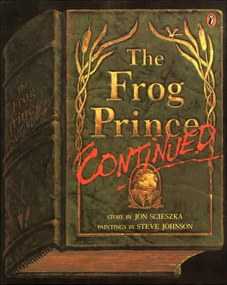 Der Froschkönig, Fortsetzung - The Frog Prince, Continued