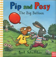 Pip und Posy: Der große Luftballon (Reid Camilla (Redaktionsleiter)) - Pip and Posy: The Big Balloon (Reid Camilla (Editorial Director))