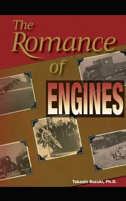 Die Romantik der Motoren - The Romance of Engines