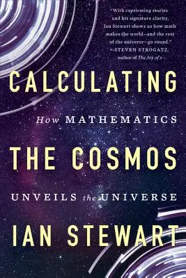 Die Berechnung des Kosmos: Wie die Mathematik das Universum entschlüsselt - Calculating the Cosmos: How Mathematics Unveils the Universe