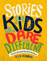 Geschichten für Kinder, die sich trauen, anders zu sein - Stories for Kids Who Dare to be Different