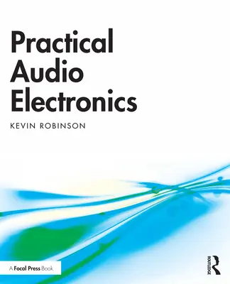 Praktische Audio-Elektronik - Practical Audio Electronics