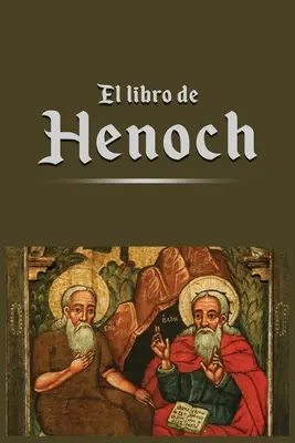 Das Buch des Henoch - El libro de Henoch