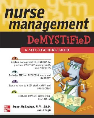 Krankenpflegemanagement entmystifiziert - Nurse Management Demystified