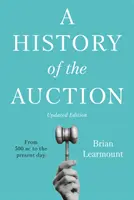 Geschichte der Auktion - History of the Auction