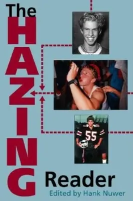 Der Hazing Reader - The Hazing Reader