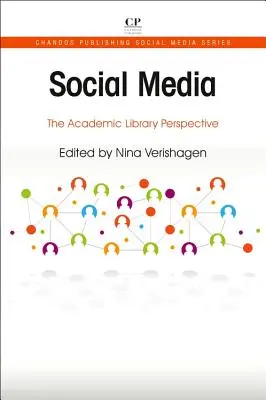 Soziale Medien: Die Perspektive der Wissenschaftlichen Bibliothek - Social Media: The Academic Library Perspective