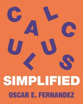 Calculus Simplified (Kalkül vereinfacht) - Calculus Simplified