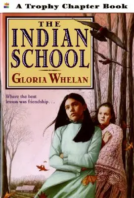 Die Indianerschule - The Indian School