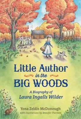 Kleiner Autor im großen Wald - Little Author in the Big Woods