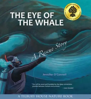 Das Auge des Wals: Eine Rettungsgeschichte - The Eye of the Whale: A Rescue Story